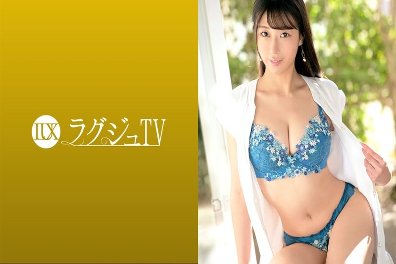 ラグジュTV 1528 「本当は责められてみたいんです…」プライベートのセックスではSな美人秘书が、密かな愿望を叶えるためにAV出演！普段では味わえない男优のセックステクニックで甘美なる快感に酔いしれる！！